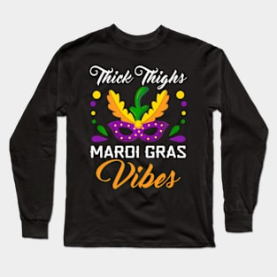 Thick Thighs Mardi Gras Vibes Mask Feathers For Men Women Long Sleeve T-Shirt